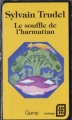 Couverture Le souffle de l'harmattan Editions Quinze 1986