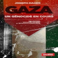 Couverture Gaza : un génocide en cours - Palestine, Proche-Orient et internationalisme Editions Syllepse 2025