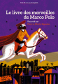 Couverture Le livre des merveilles / Le livre des merveilles du monde Editions Folio  (Junior) 2015