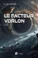 Couverture Le facteur Vorlon Partie 1 Editions Goélette 2024