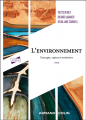 Couverture L'environnement : concepts, enjeux et territoires Editions Armand Colin (Cursus) 2024