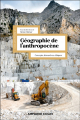 Couverture Géographie de l'anthropocène Editions Armand Colin 2024
