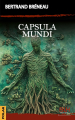Couverture Capsula Mundi Editions BLH Éditions 2025