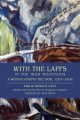 Couverture With the Lapps in the High Mountains: A Woman among the Sami, 1907-1908 Editions University of Wisconsin Press 2013