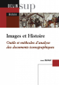 Couverture Images et Histoire: Outils et méthodes des documents iconographiques Editions Belin Éducation 2007