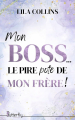 Couverture Mon BOSS... le pire pote de mon frère ! Editions Butterfly 2025