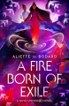 Couverture A Fire Born of Exile Editions Gollancz 2023