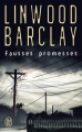 Couverture Fausses promesses, Faux amis, Vraie folie Editions J'ai Lu (Thriller) 2015