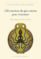 Couverture 120 exercices de grec ancien pour s'entraîner Editions Les Belles Lettres 2024