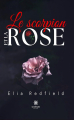 Couverture Le scorpion et la rose  Editions Le lys bleu 2024