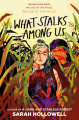 Couverture What Stalks Among Us Editions Clarion Books 2023