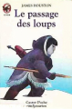 Couverture Le Passage des loups Editions Flammarion (Castor poche - Junior) 1995