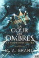 Couverture La Cour des ombres, tome 3 : La Couronne de fer Editions MxM Bookmark (Urban fantasy) 2025
