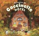 Couverture Bienvenue au Coccinelle hôtel ! Editions de La Martinière (Jeunesse) 2025