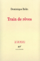 Couverture Train de rêves Editions Gallimard  (L'infini) 1994