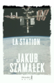 Couverture La station Editions Métailié (Noir) 2025