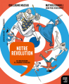 Couverture Notre révolution : de l'Ancien régime à la première République Editions La Découverte 2025