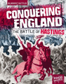 Couverture Conquering England: the Battle of Hastings Editions Capstone 2009