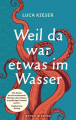 Couverture Weil da war etwas im Wasser Editions Blessing 2025