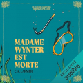 Couverture Le Club des amateurs de romans policiers, tome 5 : Madame Wynter est morte Editions Audible studios 2025