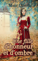 Couverture Une fille d'honneur et d'ombre Editions Autoédité 2025