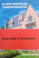 Couverture Docteur Volney, tome 1: De trop mortelles correspondances Editions La librairie de l'Art indépendant 2023