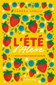 Couverture L'été d'Alexe, tome 1 : Fraise sucrée et bleuet acidulé Editions Boomerang 2025