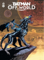 Couverture Batman : Off-World Editions Urban Comics (DC Deluxe) 2025