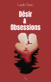 Couverture Désir et Obsessions Editions Autoédité 2025