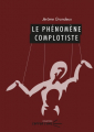 Couverture Le phénomène complotiste  Editions Presses universitaires Blaise Pascal 2023