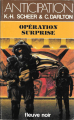 Couverture Perry Rhodan, tome 61 : Opération surprise  Editions Fleuve (Noir - Anticipation) 1983