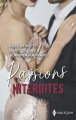 Couverture Passions interdites : Une dangeureusenséduction; Une tentation interdite; L'honneur d'une sicilienne Editions Harlequin (Passions) 2023
