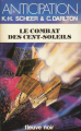 Couverture Perry Rhodan, tome 65 : le combat des cent-soleils Editions Fleuve (Noir - Anticipation) 1984