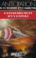 Couverture Perry Rhodan, tome 77 : L'effondrement d'un empire  Editions Fleuve (Noir - Anticipation) 1988