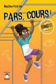 Couverture Pars, cours ! Bernadette Editions de Mortagne (Sumo) 2019