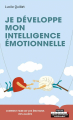 Couverture Je développe mon intelligence émotionnelle  Editions Leduc 2019