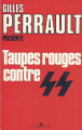 Couverture Taupes rouges contre SS Editions Messidor 1986