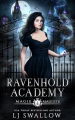Couverture Ravenhold Academy, tome 1 : Magie maudite Editions Autoédité 2025
