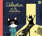 Couverture Célestin et le monstre  Editions Nathan (Album) 2024