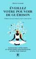 Couverture Eveillez votre pouvoir de guérison Editions Le lotus et l'éléphant 2025
