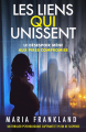 Couverture Les Liens qui Unissent Editions Autoédité 2025