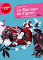 Couverture Le Mariage de Figaro Editions Hatier (Classiques & cie - Lycée) 2011
