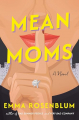 Couverture Mean Moms Editions Flatiron Books 2025