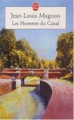 Couverture Les Hommes du Canal Editions Fayard / Le Livre de Poche 2003
