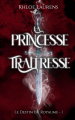 Couverture Le destin du Royaume, tome 1 : La princesse traîtresse Editions Autoédité 2025