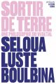 Couverture Sortir de terre : une philosophie du végétal Editions Zulma 2025