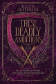 Couverture This Dark Descent, tome 2 : These Deadly Ambitions Editions Bayard (Jeunesse) 2025