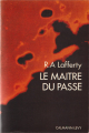 Couverture Le maître du passé  Editions Calmann-Lévy (Dimensions SF) 1972