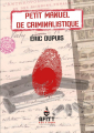 Couverture Petit manuel de criminalistique Editions Afitt 2022