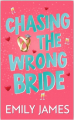 Couverture Les milliardaires de Blingwood, tome 2 : Chasing the wrong bride Editions Autoédité 2025